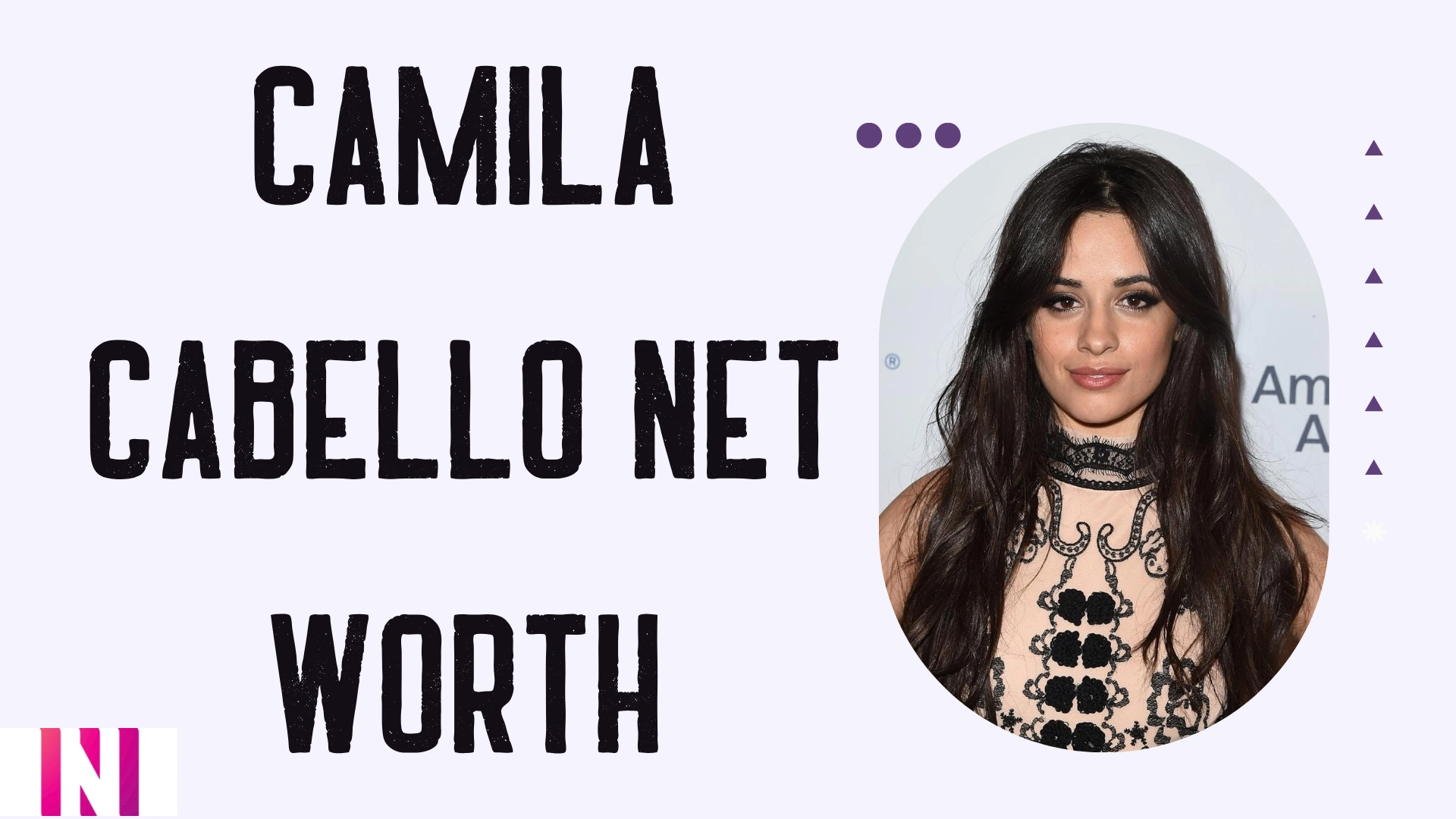 Camila Cabello Net Worth