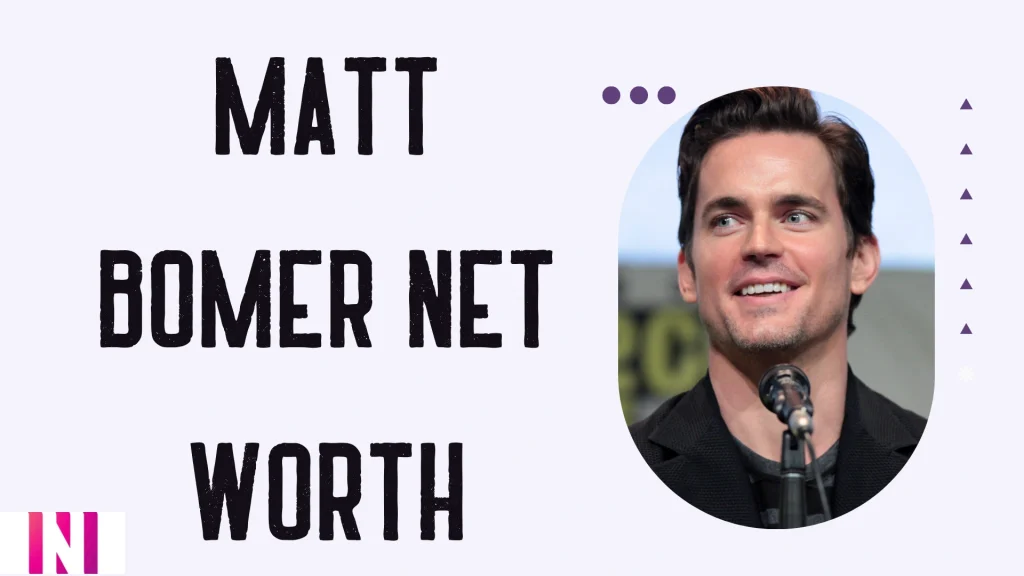 Matt Bomer Net Worth
